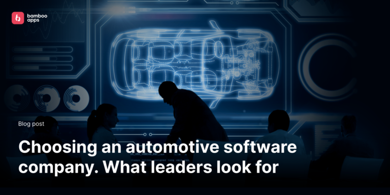 Choosing an automotive software company